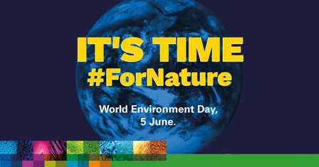This World Environment Day, it’s Time for Nature. 